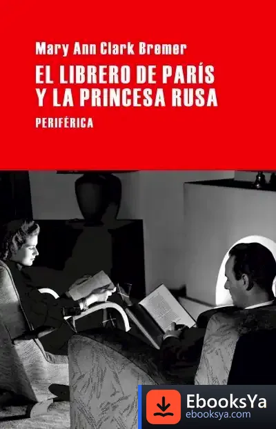 Descargar El Librero De París Y La Princesa Rusa