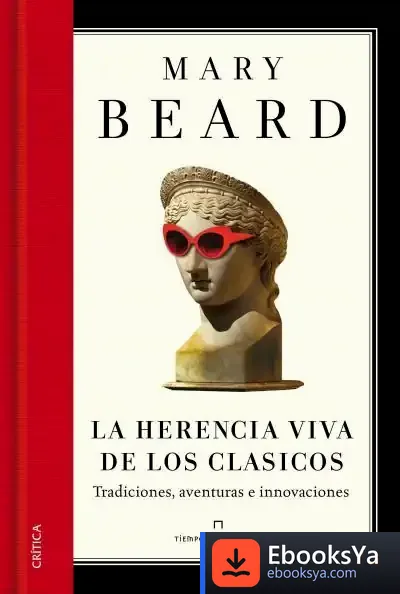 Descargar La Herencia Viva De Los Clásicos