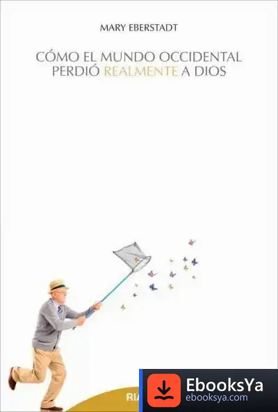 Descargar Cómo El Mundo Occidental Perdió Realmente A Dios