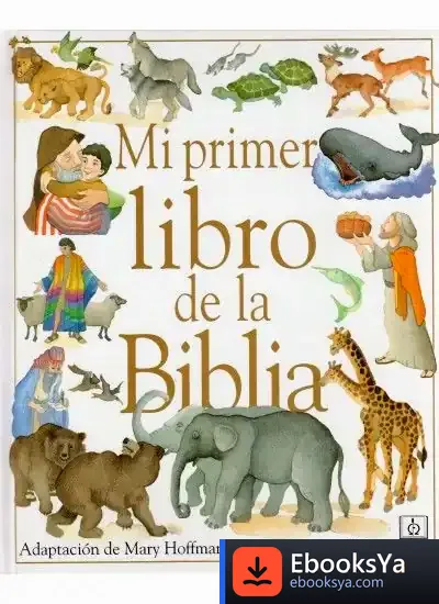 Descargar Mi Primer Libro De La Biblia de Mary Hoffman