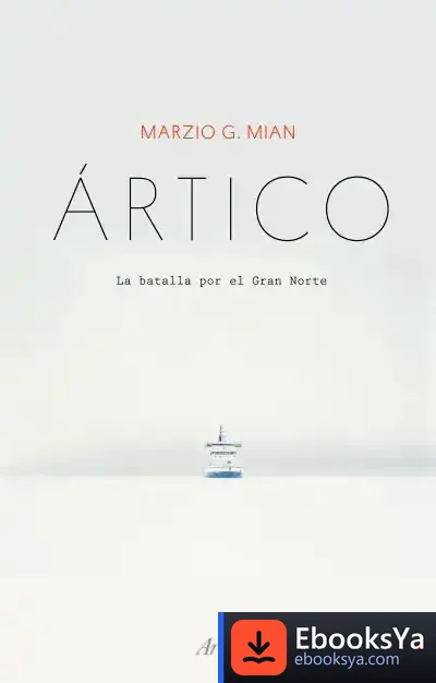 Descargar Ártico de Marzio G. Mian