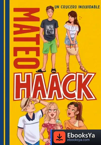 Descargar Un Crucero Inolvidable (Mateo Haack 2) de Mateo Haack