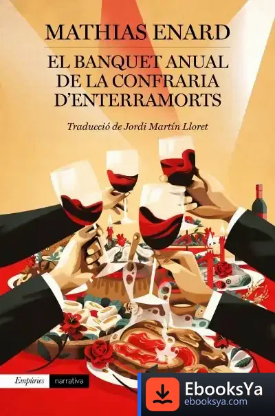 Descargar El Banquet Anual De La Confraria D'Enterramorts