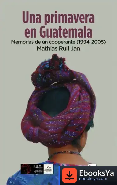 Descargar Una Primavera En Guatemala