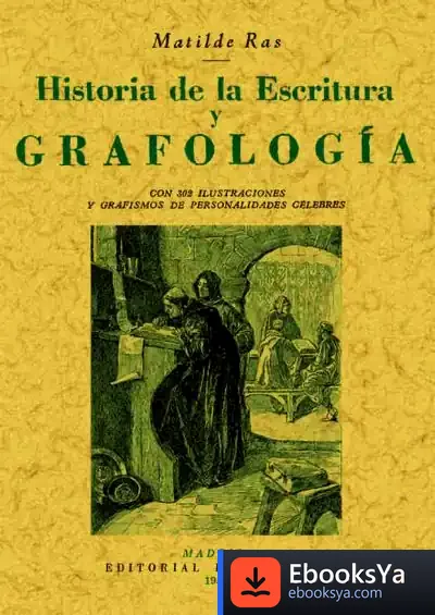 Descargar Historia De La Escritura Y Grafología de Pedro Sáenz-lópez Buñuel