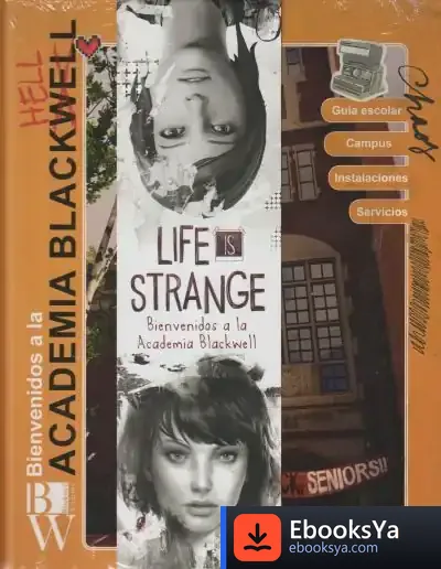 Descargar Life Is Strange: Bienvenidos A La Academia Blackwell