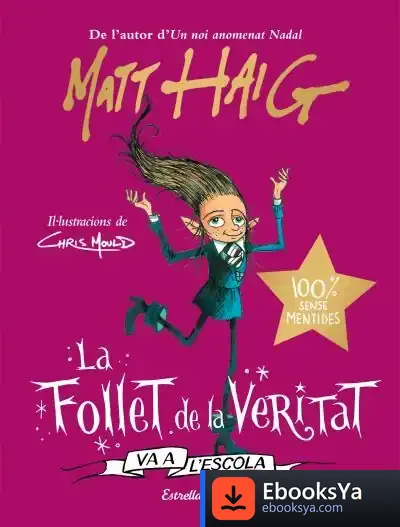 Descargar La Follet De La Veritat Va A L'Escola