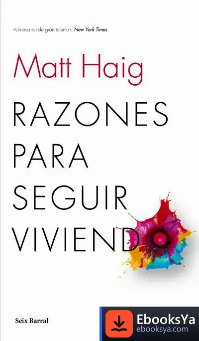 Descargar Razones Para Seguir Viviendo de Matt Haig