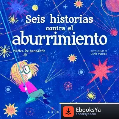 Descargar Seis Historias Contra El Aburrimiento