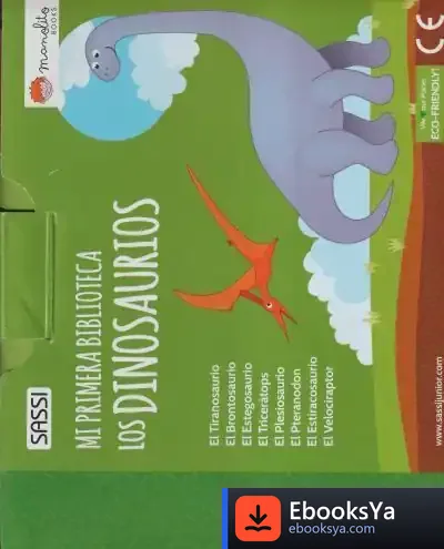 Descargar Los Dinosaurios. Mi Primera Biblioteca. Edic. Ilustrado (Español) de Matteo Gaule