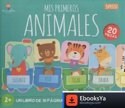 Descargar Mis Primeros Animales. Mi Primer. Edic. Ilustrado (Español)