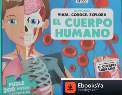 Descargar Travel, Learn, Explore - The Human Body (Box) de Matteo Gaule