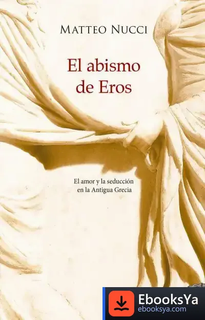 Descargar El Abismo De Eros de Matteo Nucci