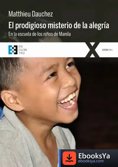 Descargar El Prodigioso Misterio De La Alegría