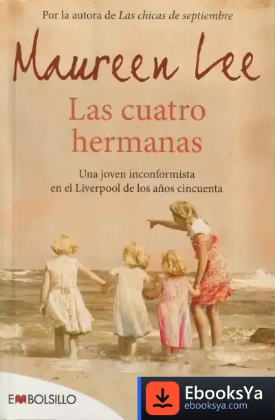 Descargar Las Cuatro Hermanas de Alfonso López Quintás