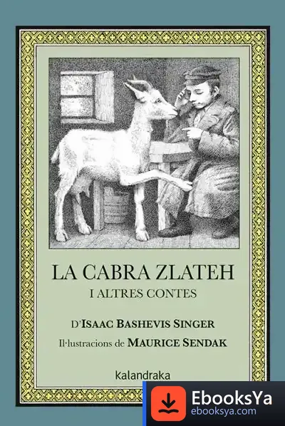 Descargar La Cabra Zlateh I Altres Contes de Maurice Sendak