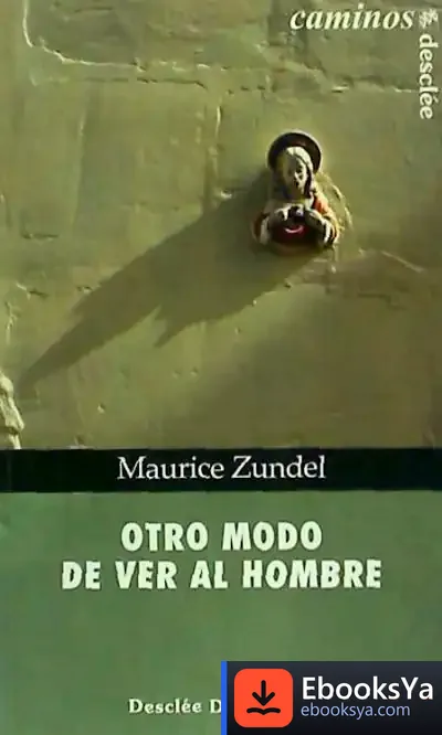 Descargar Otro Modo De Ver Al Hombre de Josep Mainar