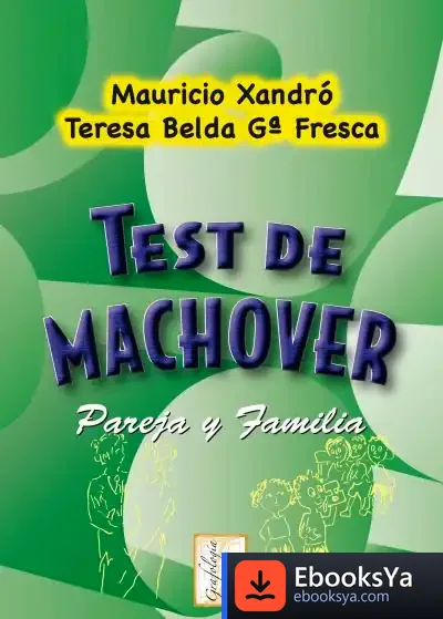 Descargar Test De Machover, Pareja Y Familia de Javier Gutiérrez Rubio