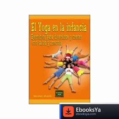 Descargar El Yoga En La Infancia de David Harvey
