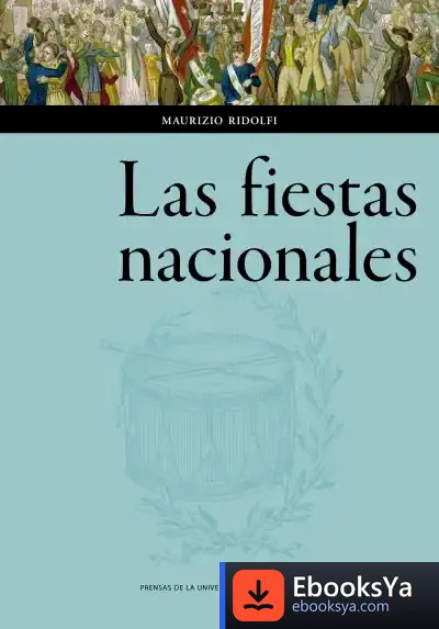 Descargar Las Fiestas Nacionales de Maurizio Ridolfi