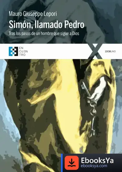 Descargar Simón, Llamado Pedro de Mauro Giuseppe Lepori