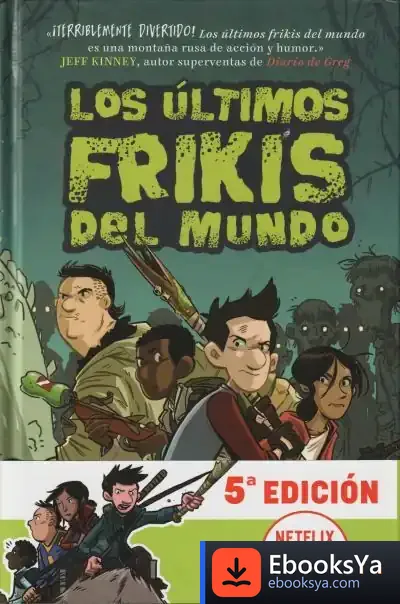 Descargar Los Últimos Frikis Del Mundo