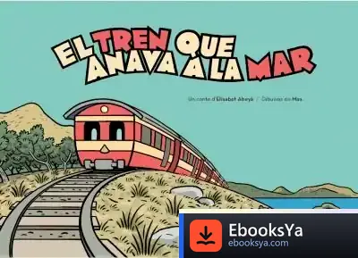 Descargar El Tren Que Anava A La Mar