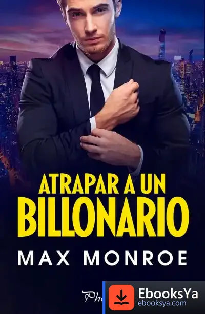 Descargar Atrapar A Un Billonario