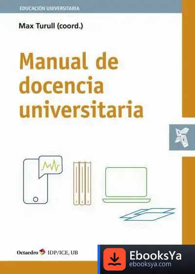 Descargar Manual De Docencia Universitaria de Max Turull