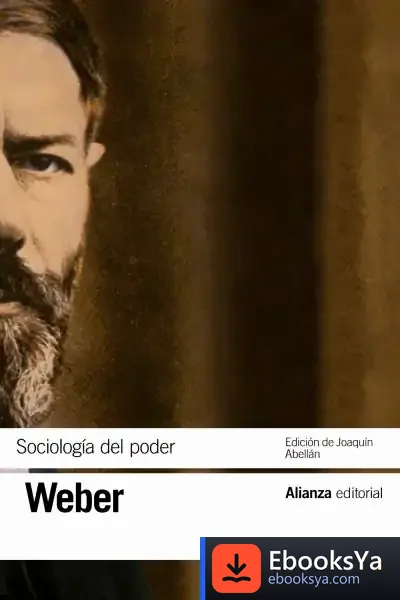 Descargar Sociología Del Poder de Max Weber