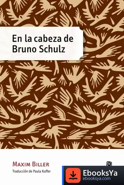 Descargar En La Cabeza De Bruno Schulz