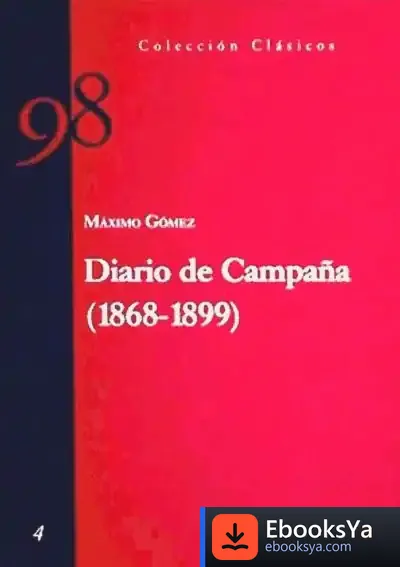 Descargar Diario De Campa¤A (1868-1899) de Mario Ramos