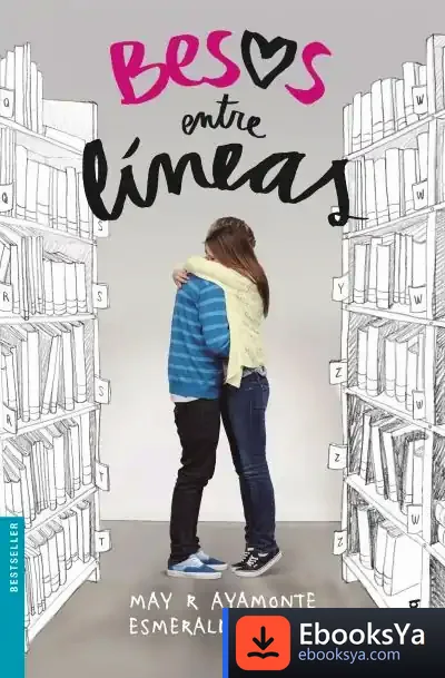 Descargar Besos Entre Líneas de May R. Ayamonte