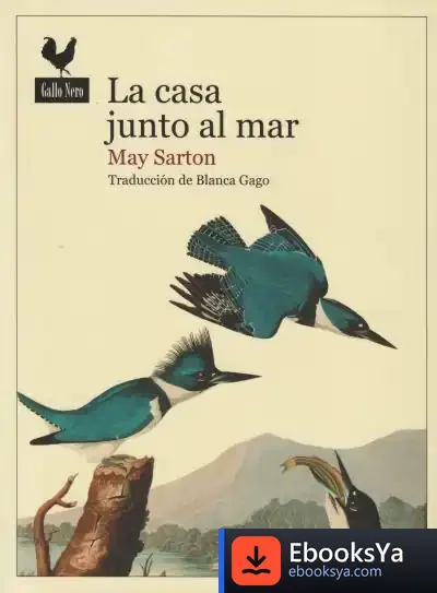 Descargar La Casa Junto Al Mar de May Sarton