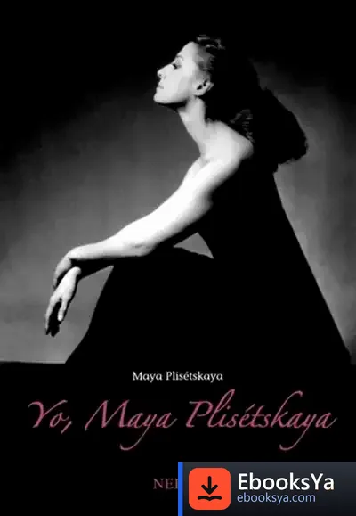 Descargar Yo, Maya Plisétskaya