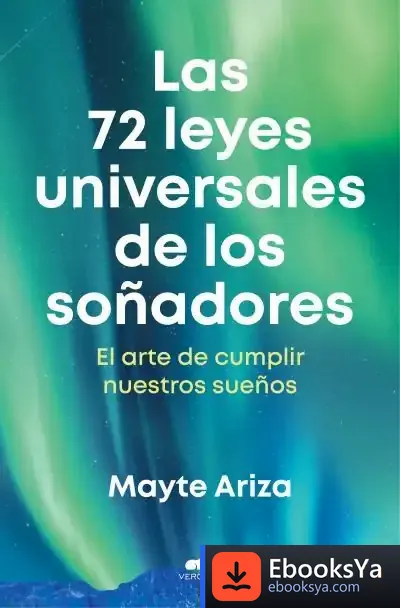 Descargar Las 72 Leyes Universales De Los Soñadores