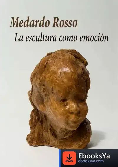 Descargar La Escultura Como Emoción de Jean-marie Gustave Le Clézio