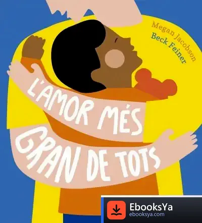 Descargar L'Amor Més Gran Del Món de Megan Jacobson