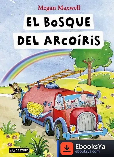 Descargar El Bosque Del Arcoíris de Megan Maxwell