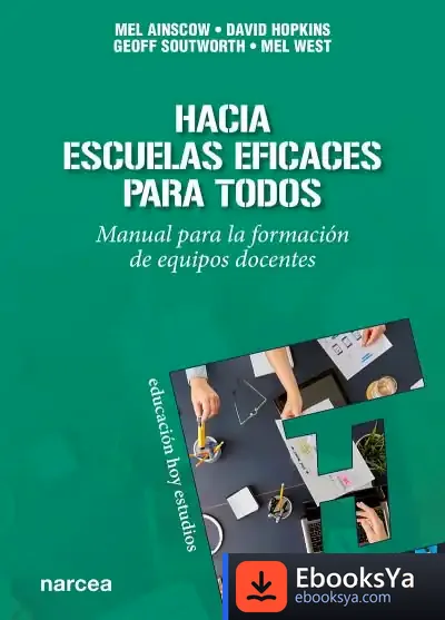 Descargar Hacia Escuelas Eficaces Para Todos de Olivier Roy