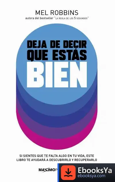 Descargar Deja De Decir Que Estas Bien