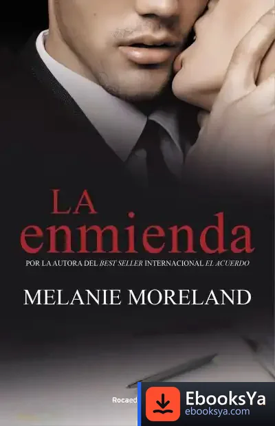 Descargar La Enmienda (Serie El Acuerdo 3)