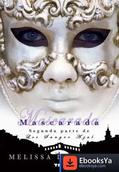 Descargar Mascarada de Melissa de la Cruz