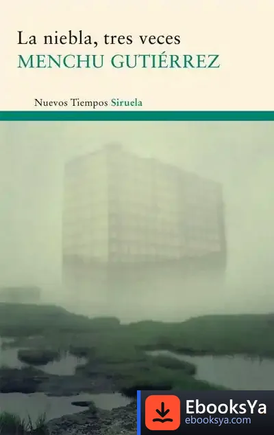 Descargar La Niebla, Tres Veces