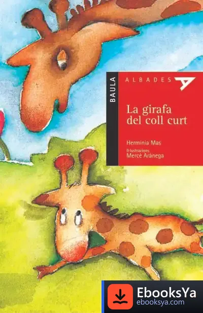Descargar La Girafa Del Coll Curt