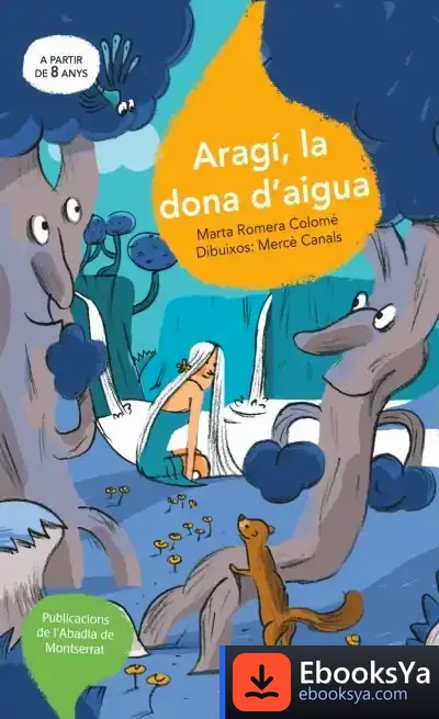 Descargar Aragí, La Dona D'Aigua de Mercè Canals