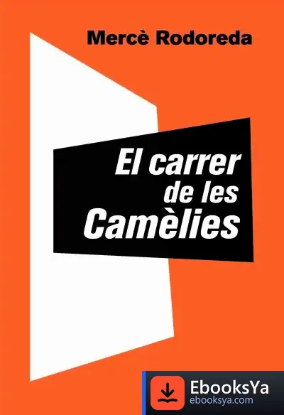 Descargar El Carrer De Les Camèlies