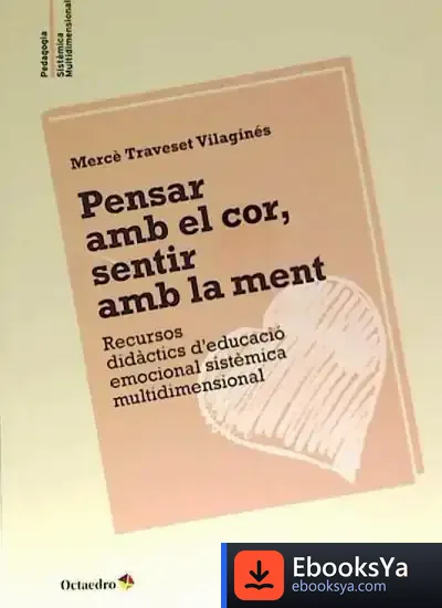 Descargar Pensar Amb El Cor, Sentir Amb La Ment