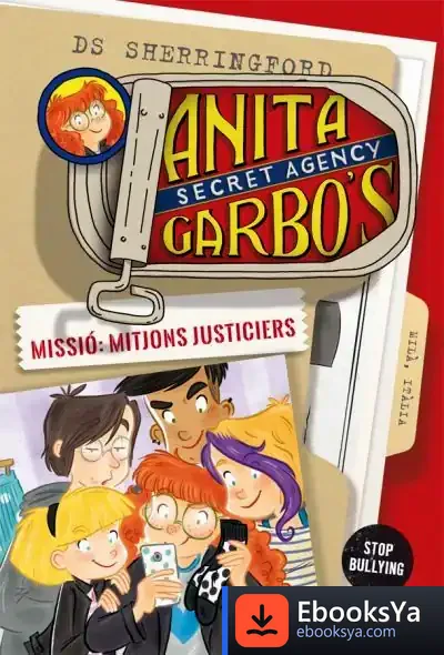 Descargar Anita Garbo 5. Missió: Mitjons Justiciers de Mercè Ubach