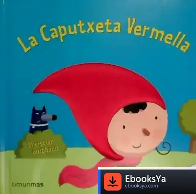 Descargar La Caputxeta Vermella de Mercè Ubach